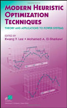 Modern Heuristic Optimization Techniques: Theory and Applications to Power Systems